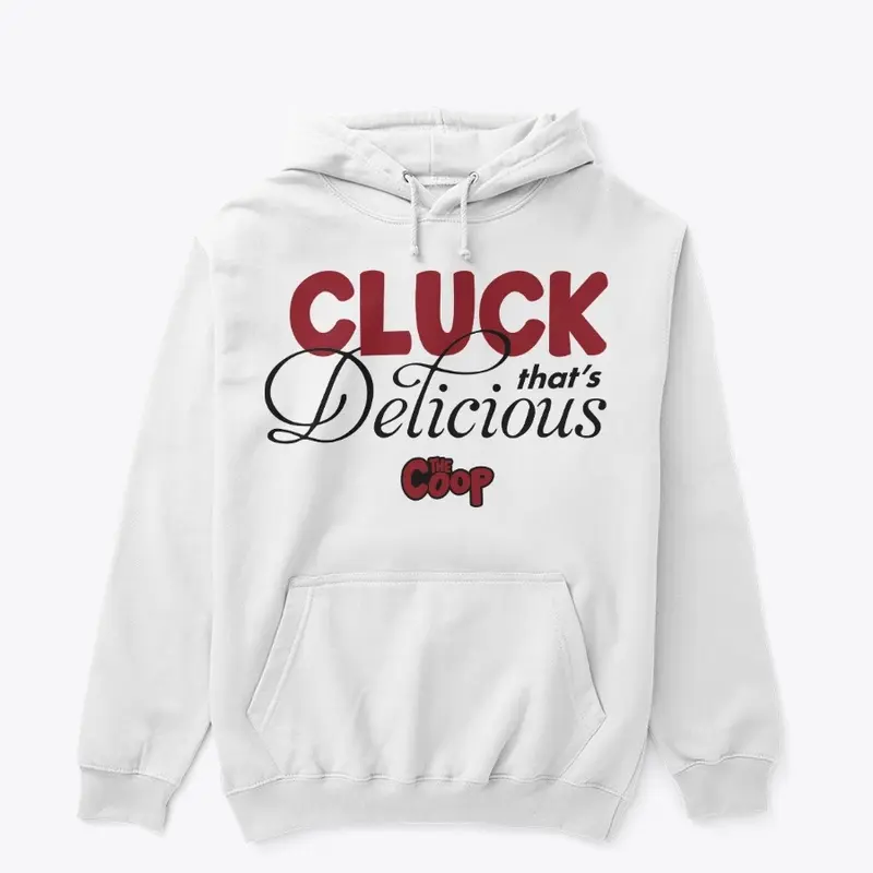 Cluck That's Delicious